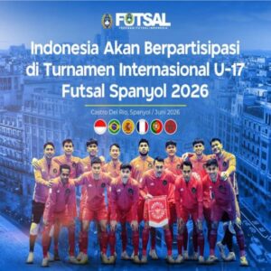 Indonesia Konfirmasi Partisipasi di Turnamen Internasional Bergengsi U-17 Futsal di Spanyol 2026